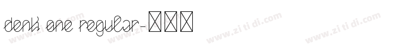 Denk One Regular字体转换